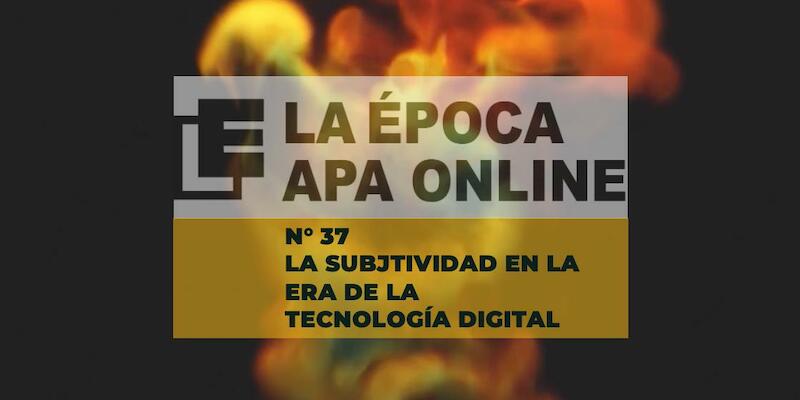 La subjetividad en la era de la tecnología digital